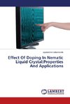 Effect Of Doping In Nematic Liquid Crystal:Properties And Applications