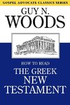 How to Read the Greek New Testament