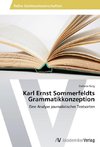 Karl Ernst Sommerfeldts Grammatikkonzeption