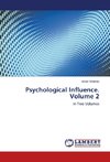 Psychological Influence. Volume 2
