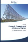 Photonic Processing of Microwave Signals