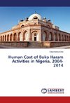 Human Cost of Boko Haram Activities in Nigeria, 2004-2014