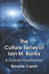 CULTURE SERIES OF IAIN M BANKS