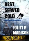 Best Served Cold (A DI Frank Lyle Mystery)