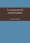La proposta di conciliazione