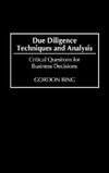 Due Diligence Techniques and Analysis
