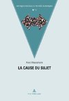 La cause du sujet