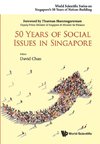 50 YEARS OF SOCIAL ISSUES IN SINGAPORE