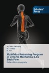 Multifidus Retraining Program in Chronic Mechanical Low Back Pain