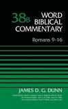 The Romans 9-16, Volume 38b