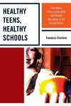 Healthy Teens, Healthy Schools