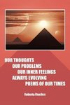 Our Thoughts Our Problems Our Inner Feelings Always Evolving Poems of Our Times