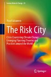 The Risk City