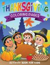Thanksgiving Coloring Pages (Activity Book for Kids)