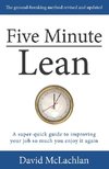 Five Minute Lean