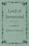 Lord of Samarcand (The Lame Man)