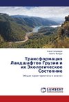 Transformatsiya Landshaftov Gruzii i ikh Ekologicheskoe Sostoyanie