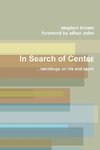 In Search of Center