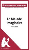 Questionnaire de lecture : Le Malade imaginaire de Molière