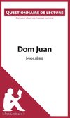 Questionnaire de lecture : Dom Juan de Molière