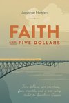 Faith and Five Dollars