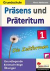 Präsens und Präteritum