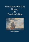 The Mutiny on the Bounty & Pandora's Box