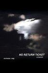 No Return Ticket