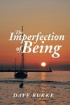 The Imperfection of Being