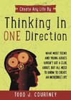 Thinking in One Direction