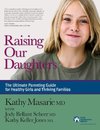 Raising Our Daughters