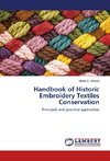 Handbook of Historic Embroidery Textiles Conservation