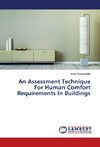 An Assessment Technique For Human Comfort Requirements In Buildings