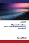Mycotic Infections Associated with Pulmonary Symptoms