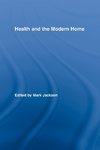 Health and the Modern Home