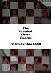 The Greatest Chess Queens