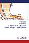 Selection of Cittaslow Towns: Mugla City Example