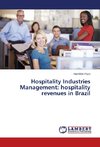 Hospitality Industries Management: hospitality revenues in Brazil