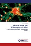 Neuroscience and Philosophy of Mind