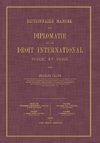 Dictionnaire Manuel de Diplomatie et de Droit International