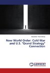 New World Order: Cold War and U.S. 