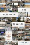 Transparent Traveler
