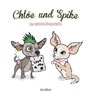 Chlöe und Spike