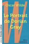 Le Portrait de Dorian Gray (grands caractères)