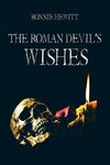 The Roman Devil's Wishes