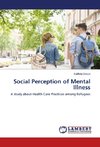 Social Perception of Mental Illness