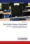 The Coffee House Classroom
