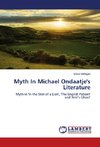 Myth In Michael Ondaatje's Literature