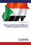 Clinicopathological Patterns of Osteosarcoma Patients