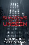 Shadows of the Unseen